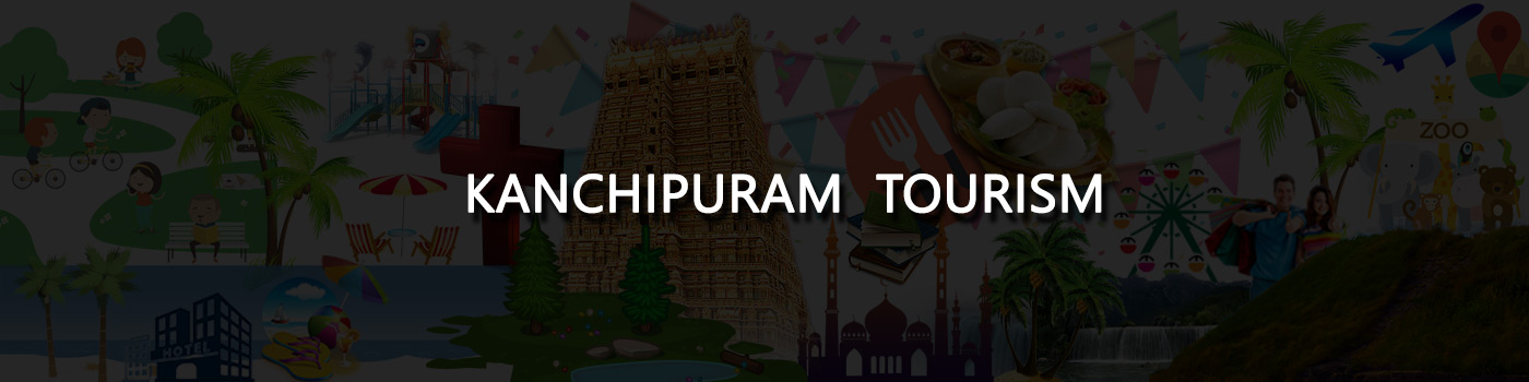 Kanchipuram Tourism