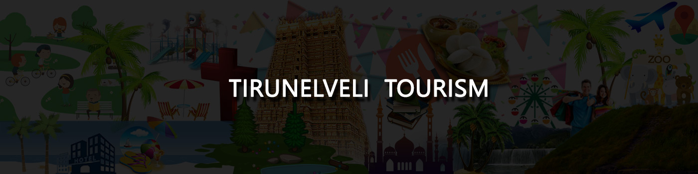 Tirunelveli Tourism